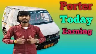 Porter today earning | Porter four wheeler delivery partner Eeco Delhi 