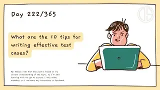 10 tips for writing effective test cases in software QA