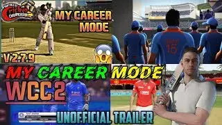 Wcc2 my career mode unofficial trailer