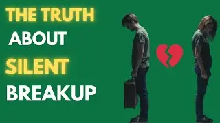 The Unexpected Truth About Silent Breakups#relationship #dating #breakup