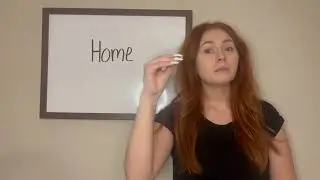 How to say Home in sign language
