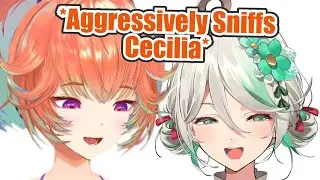 Kiara Kept Smelling Cecilia