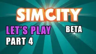Simcity Beta 3 with Vengoose Gaming - Part 4