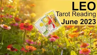 LEO JUNE 2023 TAROT READING 