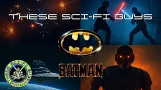 These Sci-Fi Guys - Batman (1989)