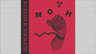 MOTH - Modern Madness [Full CS, 2020]