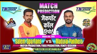 TNPL T20: Salem Spartans vs Madurai Panthers 16th T20 Today&rsquo;s Match Prediction: Who Will Win Toss?