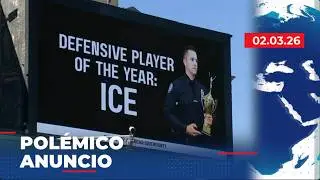 🔴 ICE politiza el Super Bowl inundando la ciudad sede con anuncios - 3 de Febrero | NETV