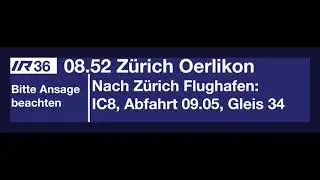 SBB Ansage - Einfahrt IR36 nach Oerlikon - Info f&uuml;r Reisende nach Flughafen