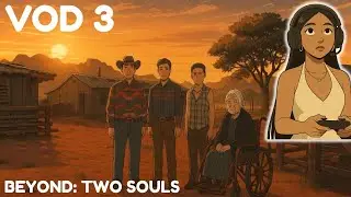 Beyond: Two Souls VOD 3 | Navajo pt. 2