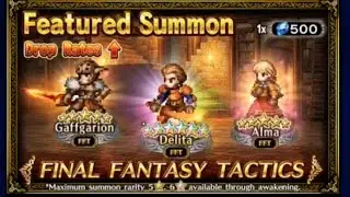 FFBE - Final Fantasy Tactics Banner - Delita, Gaffgarion, and Alma Major Boost Summon - 23 Pulls!