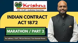 INDIAN CONTRACT ACT 1872 | MARATHON PART-2 | Judiciary, CLAT, PU Law Entrance & LLB Exams