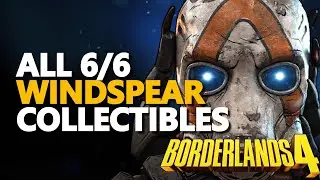 All Windspear Collectibles Borderlands 4