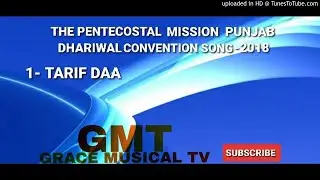 TARIF DAA ! TPM DHARIWAL CONVENTION SONG 2018 #TARIF #DAA
