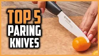▶️Best Paring Knives in 2025