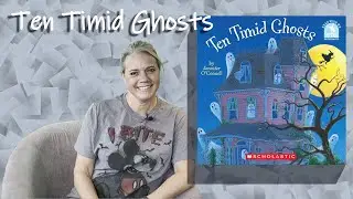 Ten Timid Ghosts | Read Aloud