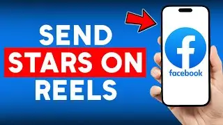 How to Send Stars on Facebook Reels