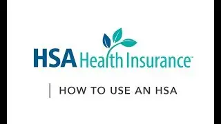 How to Use an HSA