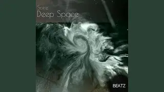 Deep Space (Original Mix)