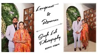 Lovepreet Singh weds Ranveer Kaur Shoot By Singh Lab Pehowa M.8571003610
