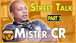 Mister CR discusses the realities of gang life in LA (pt. 2)
