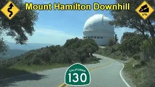 CA-130: Driving Down Mount Hamilton Into San Jose