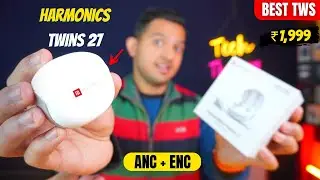 Portronics Harmonics Twins 27 Earbuds *ANC - Review⚡Best Earbuds Under 2000 ! 🔥🔥