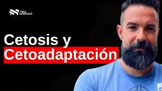 Cómo entrar en Cetosis y lograr la Cetoadaptación con Jota @JotaLowCarb