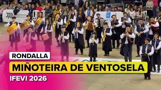 RONDALLA A MI&Ntilde;OTEIRA de VENTOSELA 🎶 | Concurso de Rondallas IFEVI 2026 🥁