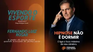 EP 05 - O poder de dominar nossa mente - Fernando L. Rosar 