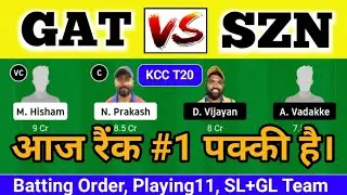 GAT VS SZN Dream11 Prediction | gat vs SZN dream11 | gat vs szn player Stats, gat vs szn | gt vs szn
