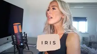 Iris - Goo Goo Dolls | Cover