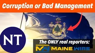 Maine's government had an audit, but how much is IDIOTS vs CORRUPTION?!?