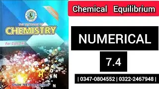 Numerical 7.4 | Chemical Equilibrium | XI chemistry | New Book |