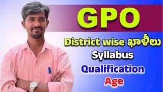 GPO Syllabus // District wise vacancies// Age// Qualification