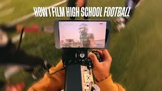 How I Film High School Football | POV SPORTS VIDEOGRAPHY