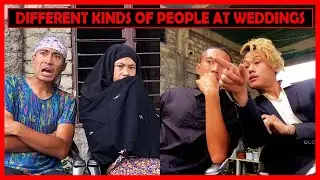 DIFFERENT KINDS OF PEOPLE AT WEDDING | LAMBU & SKINNY