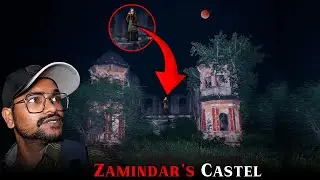 Zamindar Castel ( Don't Watch Alone )
