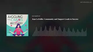 Jean LaVallie: Community and Support Leads to Success