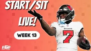 Winning Fantasy Football Week 13: Start/Sit, Bets, & DFS Advice LIVE!
