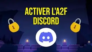 [TUTO] Sécuriser son compte Discord avec l'A2F en 2024