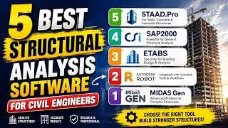 5 Best Structural Analysis Software for Civil Engineers | ETABS, STAAD.Pro, SAP2000 & More