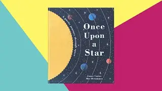 Once Upon a Star by James Carter  - Children’s Story Read Aloud by This Little Piggy
