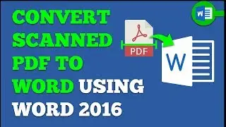 Как бесплатно конвертировать отсканированный PDF в Word с помощью Microsoft Word 2016 (автономный метод)