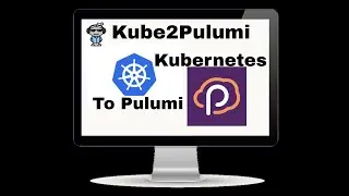 Kubernetes to Pulumi BashScript Makefile Code Generator
