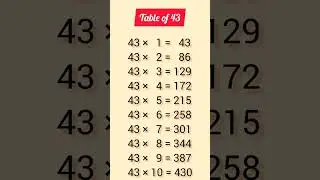 #multiplication table of 43