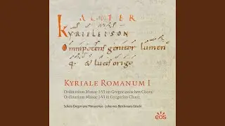 Ordinarium Missae IV &ndash; Cunctipotens Genitor Deus