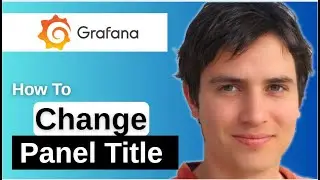 How To Change Panel Title In Grafana