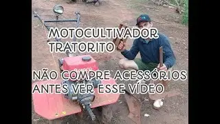 Motocultivador Tratorito Não Compre Acessórios