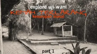 🔴[LIVE] EXPLORE UJI WANI  BUMI PERKEMAHAN TERLARANG TEMPAT KESURUPAN MASAL 2016 BANTUL JOGJAKARTA..